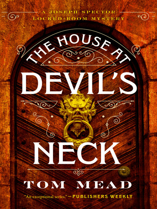 Title details for The House at Devil's Neck by Tom Mead - Wait list